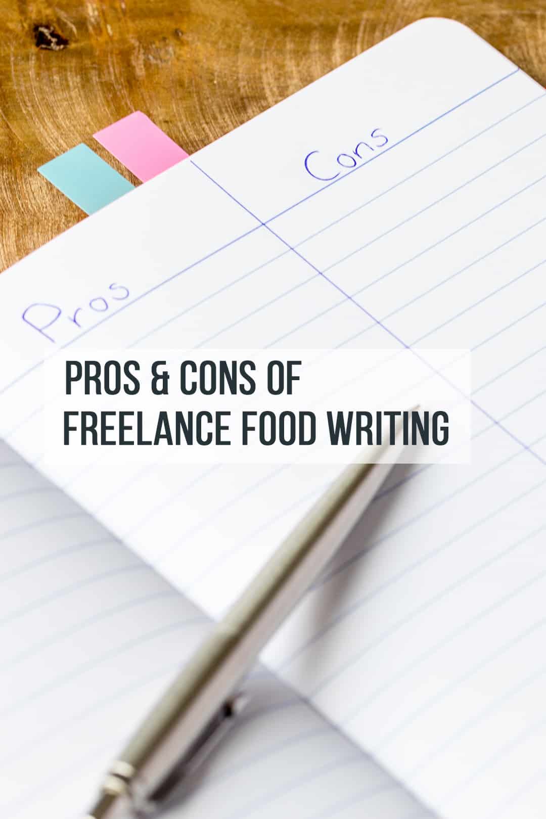 pros and cons of freelance food writing