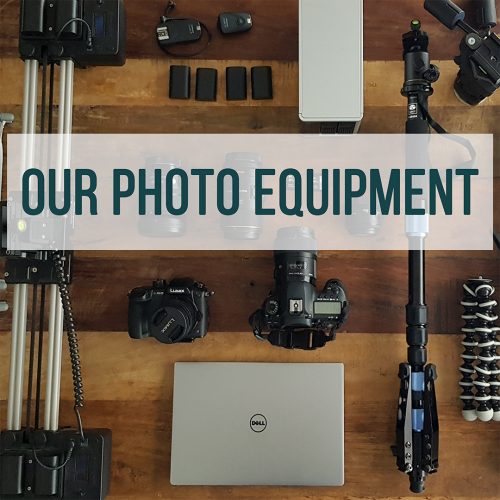 Photo and Video Equipment We Use
